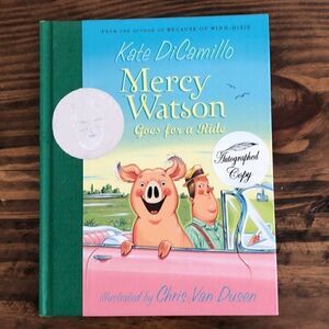 Mercy Watson Goes For A Ride Autographed Book